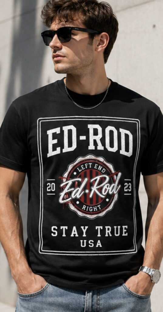 Ed Rod Left End Right – Stay True Heritage T-Shirt